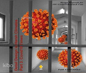 Detail Design in Harsh Climates Part 3: Covid19 Times