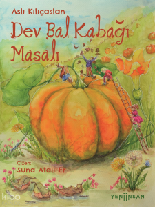 Dev Bal Kabağı Masalı