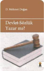 Devlet Sözlük Yazar mı?