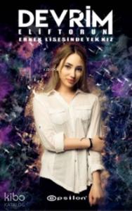 Devrim; Erkek Lisesinde Tek Kız