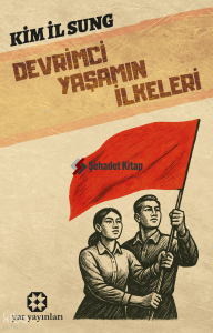 Devrimci Yaşamın İlkeleri