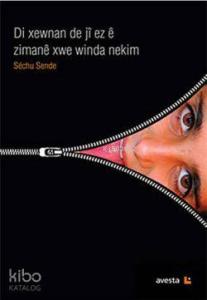 Di Xewnan de ji e Zimane Xwe Winda Nekim