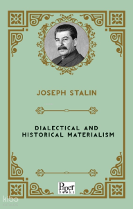 Dialectical and Historical Materialism