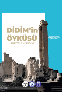 Didim'in Öyküsü -  The Tale of Didim