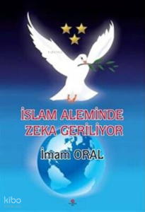 Dıe Islamısche Welt Und Ihre Rücklâufıge Ernunft