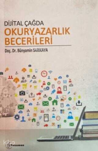 Dijital Çağda Okuryazarlık Becerileri