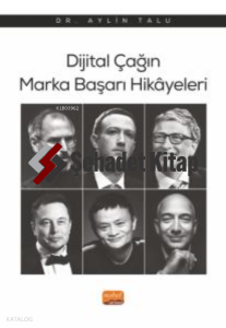 Dijital Çağın Marka Başarı Hikâyeleri