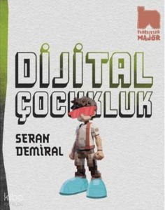 Dijital Çocukluk