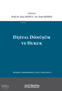 Dijital Dönüşüm ve Hukuk