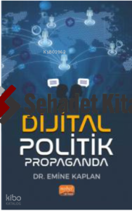 Dijital Politik Propaganda