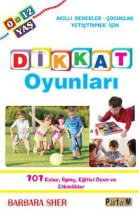 Dikkat Oyunları; 0-12 Yaş