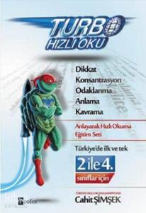 Dikkat ve Hızlı Okuma - 2 ile 4. Sınıflar İçin (Tek Kitap); Turbo Hızlı Oku
