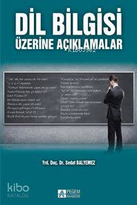 Dil Bilgisi Üzerine Açıklamalar