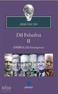 Dil Felsefesi 2; Gündelik Dil Paradigması