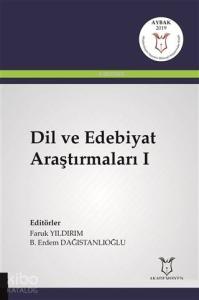 Dil ve Edebiyat Araştırmaları 1