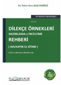 Dilekçe Örnekleri Hazırlama Ve İnceleme Rehberi