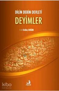 Dilin Derin Devleti Deyimler
