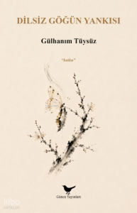 Dilsiz Göğün Yankısı