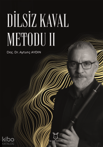 Dilsiz Kaval Metodu II