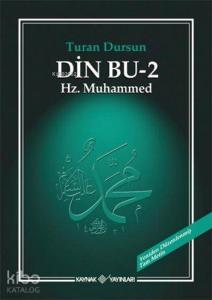 Din Bu - 2; Hz. Muhammed