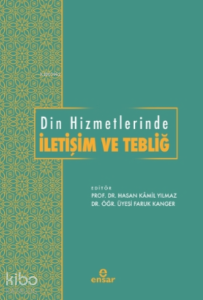 Din Hizmetlerinde İletişim ve Tebliğ