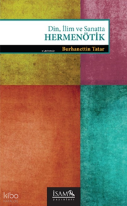 Din, İlim ve Sanatta Hermenötik