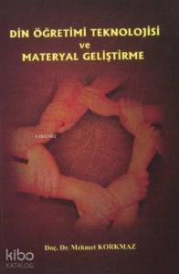 Din Öğretimi Teknoloji ve Materyal Geliştirme