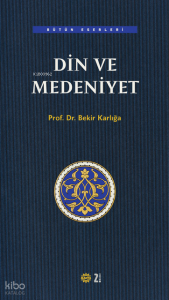 Din ve Medeniyet