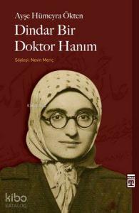 Dindar Bir Doktor Hanım
