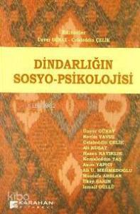 Dindarlığın Sosyo-Psikolojisi