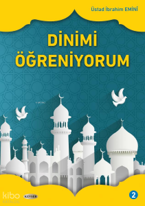 Dinimi Öğreniyorum Cilt 2