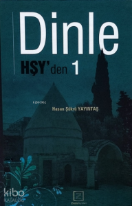 Dinle Hşy'den 1