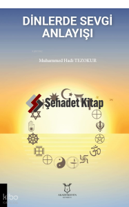 Dinlerde Sevgi Anlayışı