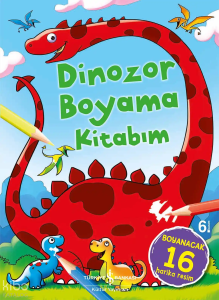 Dinozor Boyama Kitabım;Boyanacak 16 Harika Resim