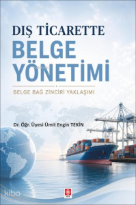 Dış Ticarette Belge Yönetimi