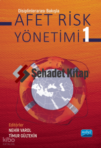 Disiplinlerarası Bakışla Afet Risk Yönetimi - 1