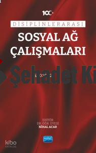 Disiplinlerarası Sosyal Ağ Çalışmaları