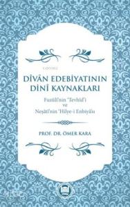 Dîvân Edebiyatinin Dinî Kaynaklari