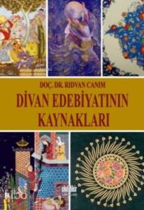 Divan Edebiyatının Kaynakları