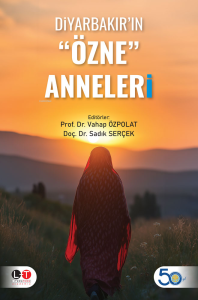 Diyarbakır'ın "Özne" Anneleri