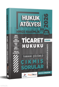 Dizgi Kitap 2026 Hukuk Atölyesi Hakimlik HMGS Hukuk Mesleklerine Giriş Sınavı Ticaret Hukuku Tamamı Çözümlü Çıkmış Sorular