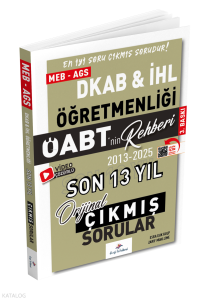 Dizgi Kitap 2026 MEB AGS DKAB İHL ÖABT nin Rehberi Konularına Göre Tasnif Edilmiş Son 13 Yıl Çıkmış Sınav Soruları