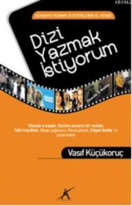 Dizi Yazmak İstiyorum
