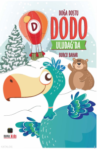 Doğa Dostu Dudo Uludağ'da