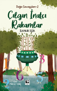 Doğa Savaşçları-2 Çılgın İnatçı Rakamlar