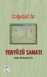 Doğadaki İz; Yeryüzü Sanatı