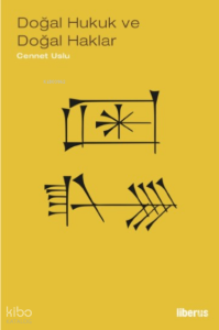 Doğal Hukuk ve Doğal Haklar & İnsan Haklarının Felsefi Temelleri