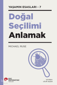 Doğal Seçilimi Anlamak;Yaşamın Esasları - 7