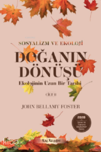 Doğanın Dönüşü – Ekolojinin Uzun Bir Tarihi 2 Cilt
