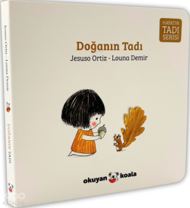 Doğanın Tadı (Ciltli);Hayatın Tadı Serisi